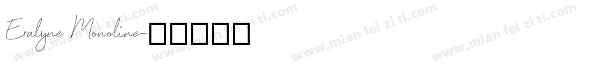 Eralyne Monoline字体转换